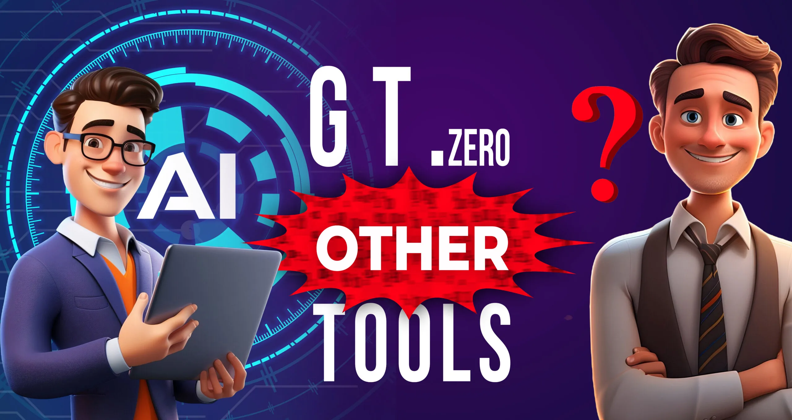 Anti GT Zero or Other best AI tools