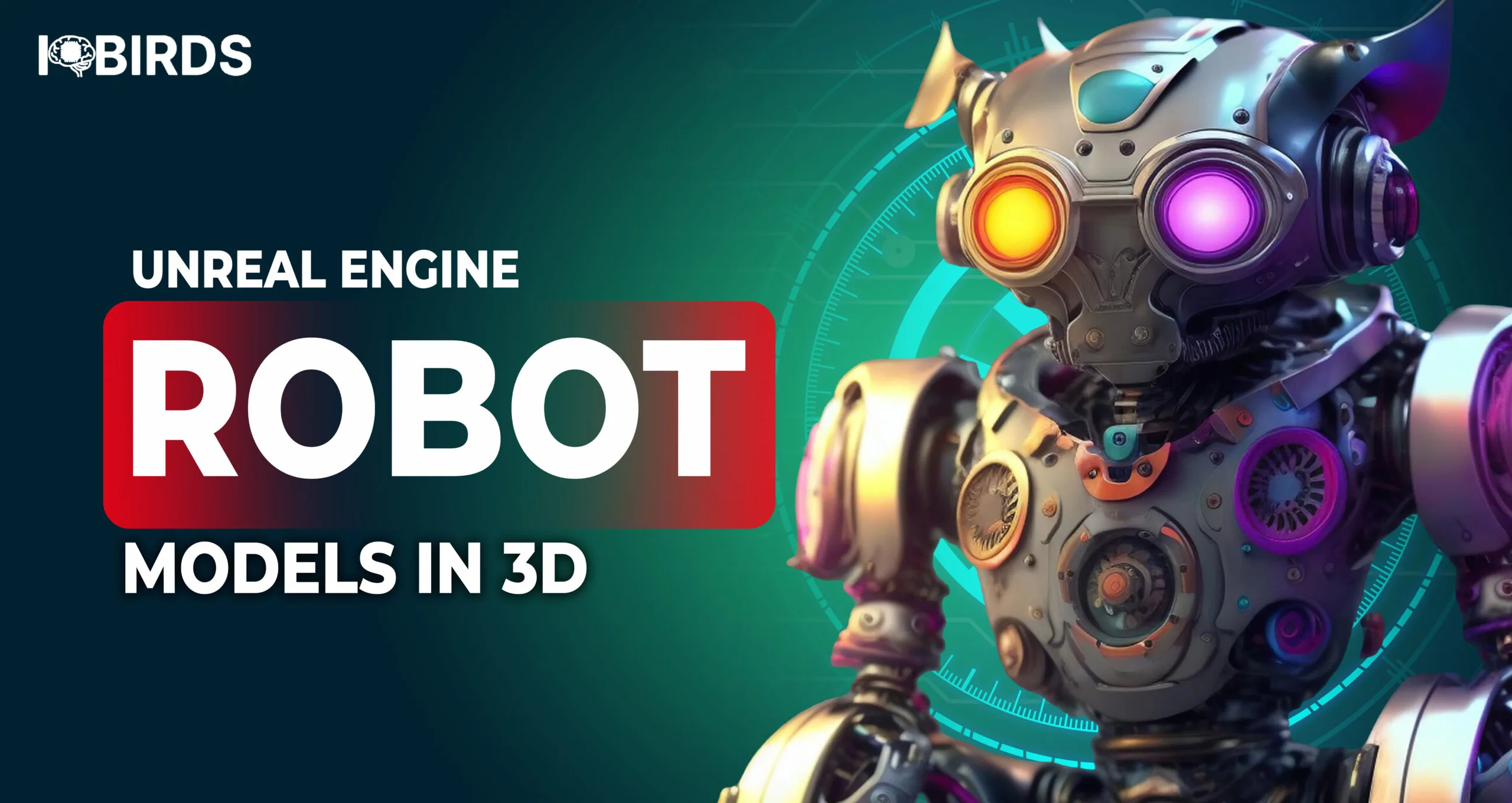Unreal Engine robot models in 3D