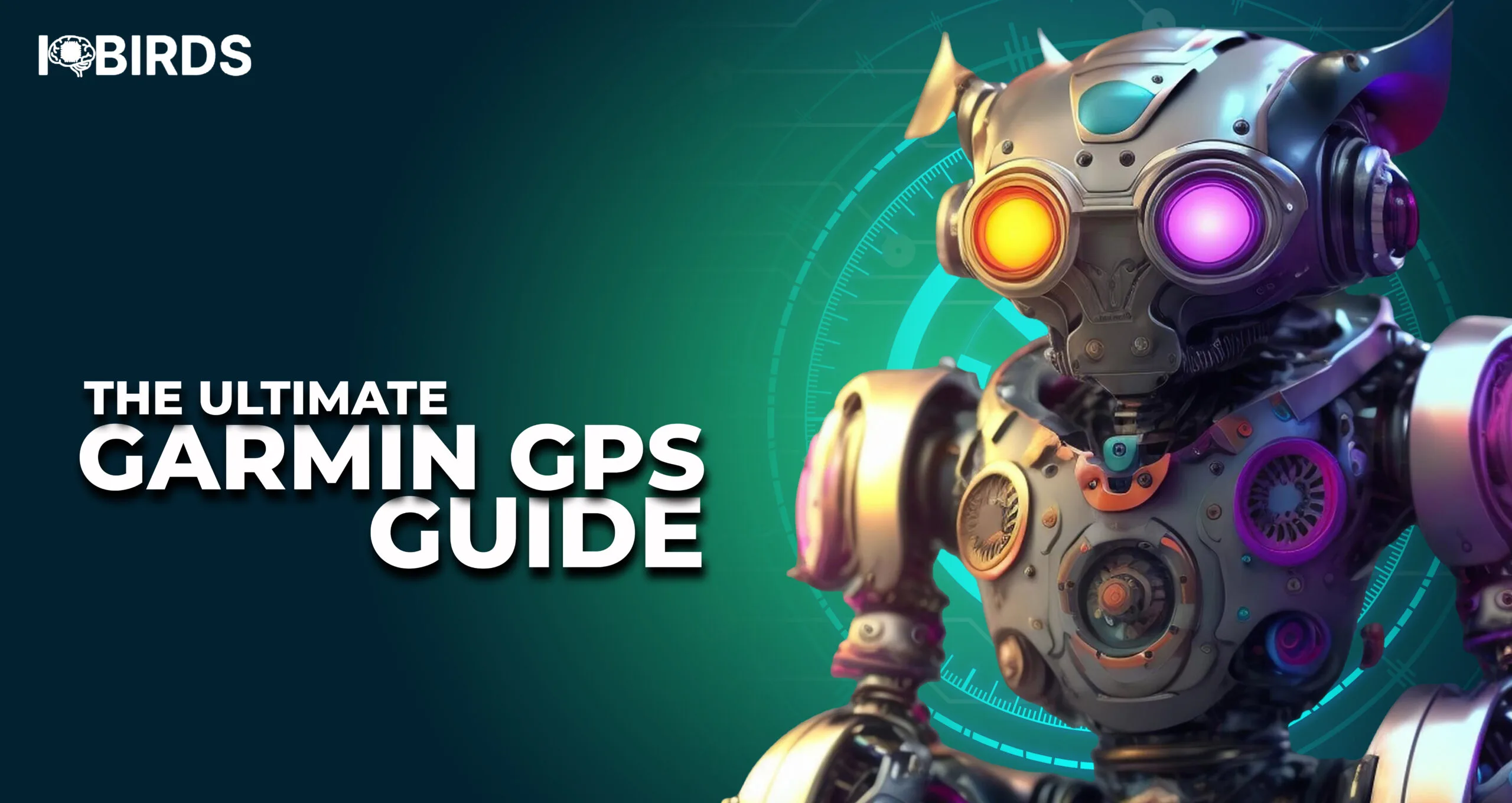 The Ultimate Garmin GPS Guide